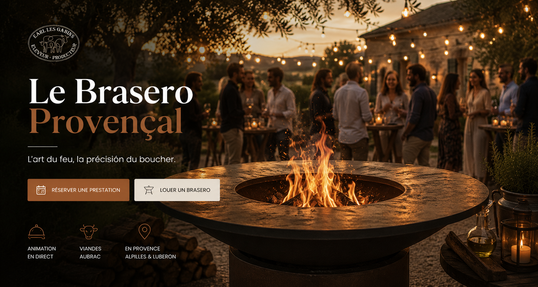 Brasero allumé lors d'une réception à proximité de Saint Rémy de Provence avec ambiance apéritive, animation culinaire autour du feu de bois par la Ferme Les Gabins.